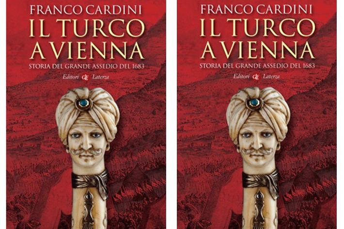 L’assedio di Vienna: il racconto in un libro di Franco Cardini